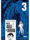 Sala de aula à deriva vol. 03