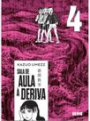 Sala de aula à deriva vol. 04