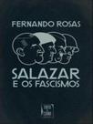 Salazar e os fascismos - TINTA DA CHINA PORTUGAL