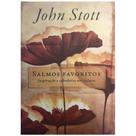 Salmos Favoritos, John Stott - Ultimato