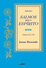 Salmos para o espírito Salmos 82 a 150