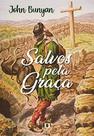 Salvos pela Graça John Bunyan - Estandarte de Cristo