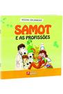 Samot e as Profissões - Rideel
