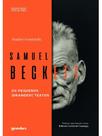 Samuel beckett - os pequenos (grandes!) textos - vol. 1