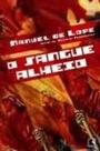 Sangue alheio, o - RECORD Sangue alheio, o - RECORD