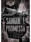 Sangue e promessa - a ascensão de um don