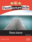 Sans Issue - Niveau 5 B1 - Livre + Audio Telechargeable