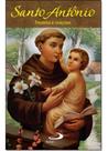 Santo Antônio: Trezenas e Orações - - PAULUS