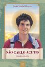 São Carlo Acutis - Uma Biografia São Carlo Acutis - Uma Biografia