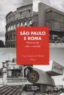São Paulo e Roma. Práticas de Vida e Sentido - Estação das Letras e Cores São Paulo e Roma. Práticas de Vida e Sentido - Estação das Letras e Cores