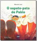 Sapato-Pato de Pablo, O Sapato-Pato de Pablo, O