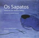 Sapatos historias do senhor valery - REALEJO EDITORA