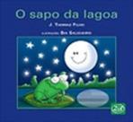 Sapo da lagoa, o - ZIT EDITORA Sapo da lagoa, o - ZIT EDITORA