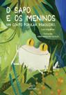 Sapo e os meninos, o - DUNA DUETO