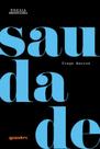 Saudade Saudade