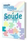SAUDE - Coleção Pensamentos Mágicos
