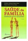 Saude da Familia - Consideracoes Teoricas e Apicabilidade Ohara, Elisabete Saude da Familia - Consideracoes Teoricas e Apicabilidade Ohara, Elisabete