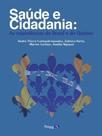 Saude e cidadania: as experiencias do brasil e do quebec - SABERES EDITORA