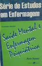 Saúde Mental E Enfermagem Psiquiátrica 2 Ed - Guanabara Koogan