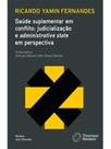 Saúde suplementar em conflito - 2025