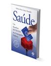 Saúde um benefício retirado do empregado público - Fontenele Publicações