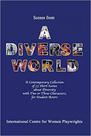 Scenes from a Diverse World: A Contemporary Collec