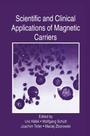 Scientific and Clinical Applications of Magnetic Carriers - Idioma: Inglês Scientific and Clinical Applications of Magnetic Carriers - Idioma: Inglês