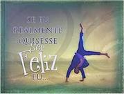 Se eu Realmente Quisesse Ser Feliz Eu...