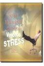 Se eu realmente quisesse vencer o stress eu...