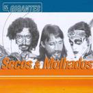 Secos e molhados - os gigantes - Warner Music Brasil Ltda Secos e molhados - os gigantes - Warner Music Brasil Ltda