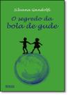 Segredo Da Bola De Gude, O