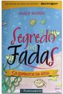 Segredo das Fadas 2: Os Espíritos da Água - Vol. 2 Segredo das Fadas 2: Os Espíritos da Água - Vol. 2