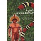 Segredo de uma amizade - EDITORA UNA Segredo de uma amizade - EDITORA UNA