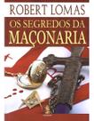 Segredos da maçonaria, os Segredos da maçonaria, os