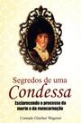 Segredos De Uma Condessa - Chico Xavier