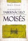 Segredos do Tabernáculo de Moisés, Os