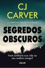 Segredos obscuros Segredos obscuros
