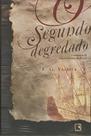 Segundo degredado, o