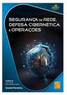 Segurança de Rede, Defesa Cibernética e Operações