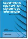 Segurança e Auditoria em Sistemas de Informação - CIENCIA MODERNA