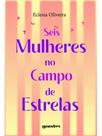 Seis mulheres no campo de estrelas
