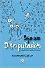 Seja Um Discipulador