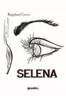 Selena - vol. 1 - GIOSTRI Selena - vol. 1 - GIOSTRI