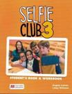 Selfie club 3 student s book - 1st ed.