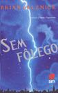 Sem Folego - 1 Edicao 2012