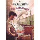 Sem medo de viver nova edição