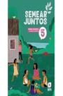 SEMEAR JUNTOS RELIG 5 F1 LA 3ª ED24 SEMEAR JUNTOS RELIG 5 F1 LA 3ª ED24