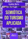 Semiótica do Turismo Aplicada Semiótica do Turismo Aplicada
