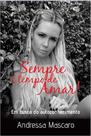 Sempre é Tempo De Amar - Em Busca Do Autoconhecimento - All Print