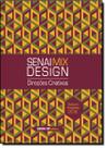 Senai Mix Design: Direções Criativas - Outono, Inverno 2016